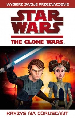 Gwiezdne wojny. Wojny klonów: Kryzys na Coruscant - Jonathan Green
