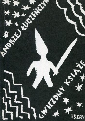 Gwiezdny książę - Andrzej Łuczeńczyk
