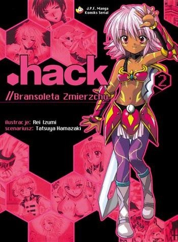 .hack//Bransoleta Zmierzchu tom 2 - Tatsuya Hamazaki