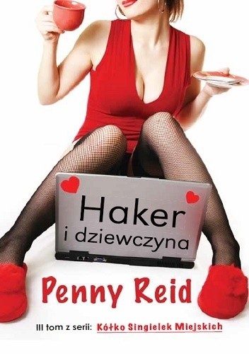 Haker i dziewczyna - Penny Reid