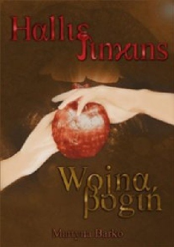 Hallie Jinkins: Wojna Bogiń - Martyna Barko