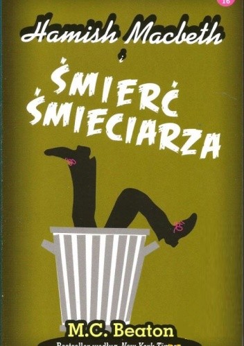 Hamish Macbeth i śmierć śmieciarza - M.C. Beaton