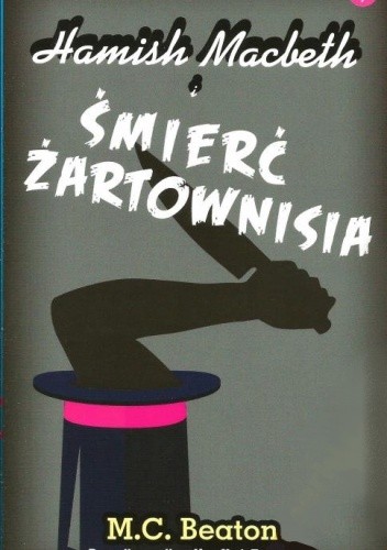 Hamish Macbeth i śmierć żartownisia - M.C. Beaton