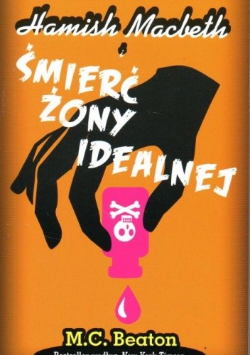 Hamish Macbeth i śmierć żony idealnej - M.C. Beaton