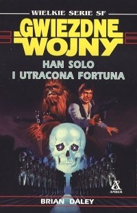 Han Solo i utracona fortuna - Brian Daley