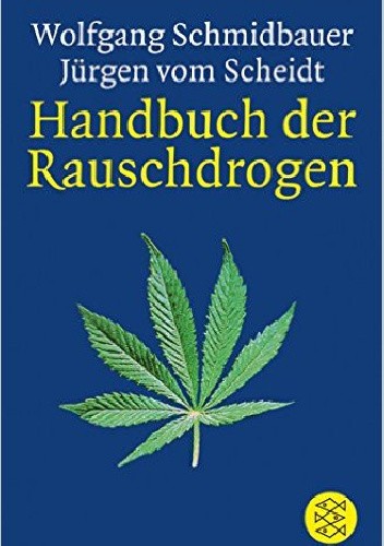 Handbuch der Rauschdrogen - Wolfgang Schmidbauer