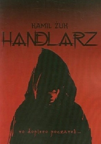 Handlarz - Kamil Żuk