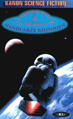 Handlarze kosmosem - Frederik Pohl