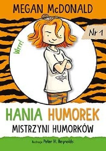 Hania Humorek. Mistrzyni humorków - Megan McDonald