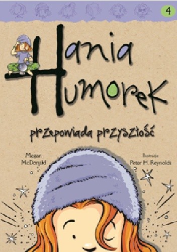 Hania Humorek przepowiada przyszłość - Megan McDonald