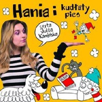 Hania i Kudłaty Pies - Marcin Mortka