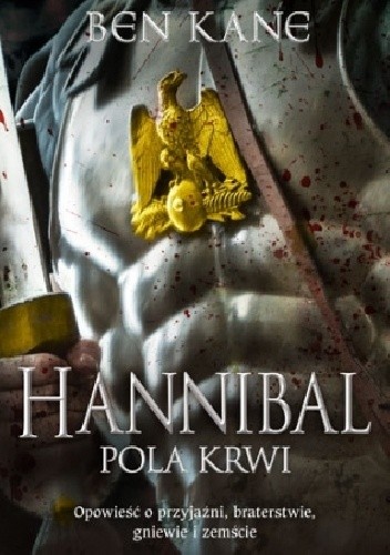 Hannibal. Pola krwi - Ben Kane