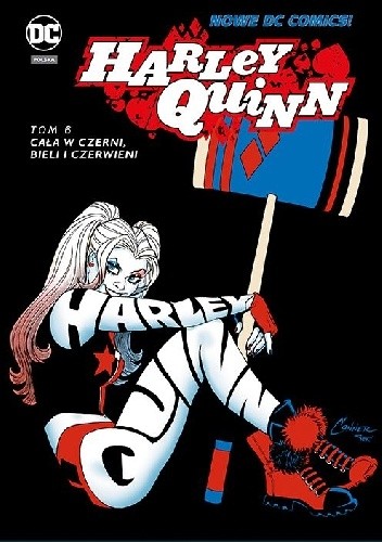 Harley Quinn: Cała w czerni, bieli i czerwieni - Jimmy Palmiotti