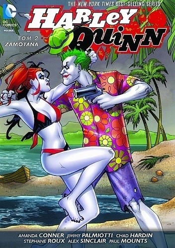 Harley Quinn: Zamotana - Jimmy Palmiotti