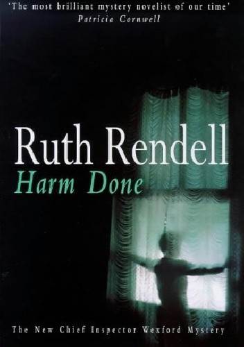 Harm done - Ruth Rendell