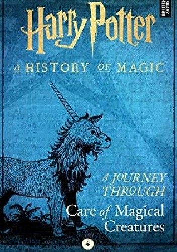 Harry Potter: A Journey Through Care of Magical Creatures - J.K. Rowling