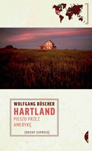 Hartland. Pieszo przez Amerykę - Wolfgang Büscher