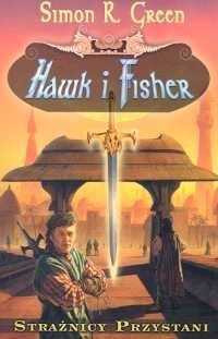 Hawk i Fisher - Simon R. Green