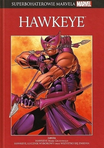 Hawkeye: Hawkeye, łucznik wyborowy! / Wszystko się zmienia / Hawkeye! - Stan Lee