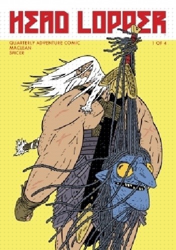 Head Lopper #1 - Andrew MacLean
