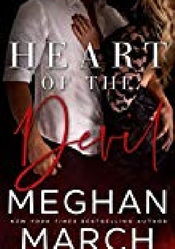 Heart of the Devil - Meghan March
