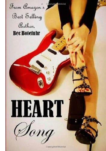 Heart Song - Bec Botefuhr