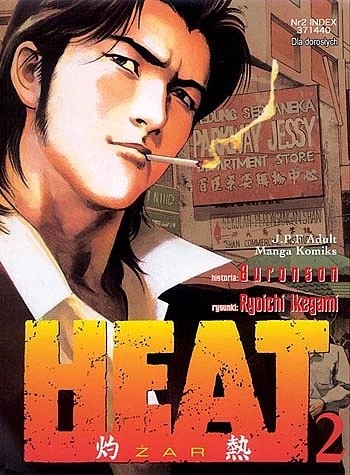 Heat t.2 - Buronson