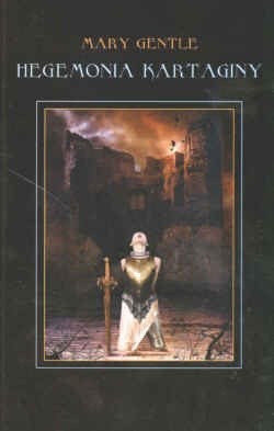 Hegemonia Kartaginy - Mary Gentle