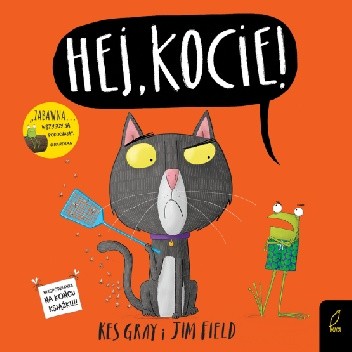 Hej, kocie! - Kes Gray