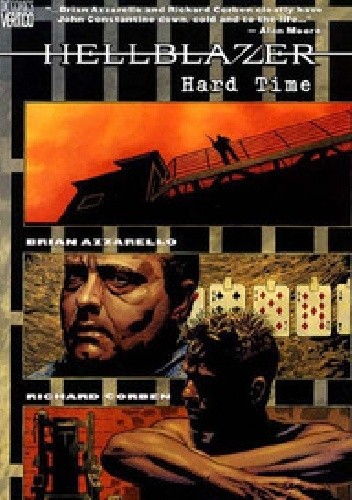Hellblazer: Hard Time - Brian Azzarello