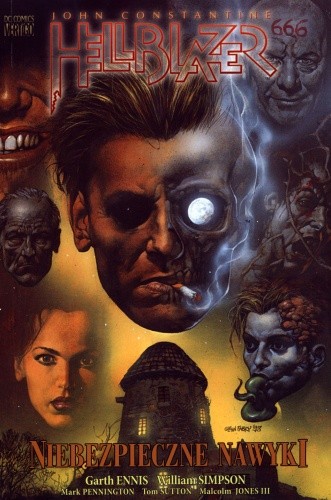 Hellblazer: Niebezpieczne nawyki - Garth Ennis