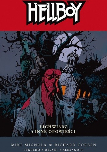 Hellboy: Lichwiarz i inne opowieści - Mike Mignola