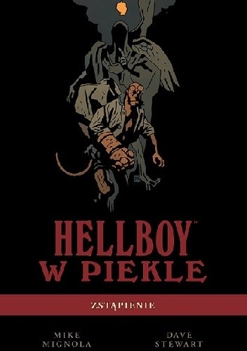 Hellboy w piekle: Zstąpienie - Mike Mignola