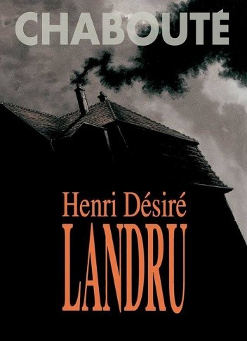 Henri Désiré Landru - Christophe Chabouté