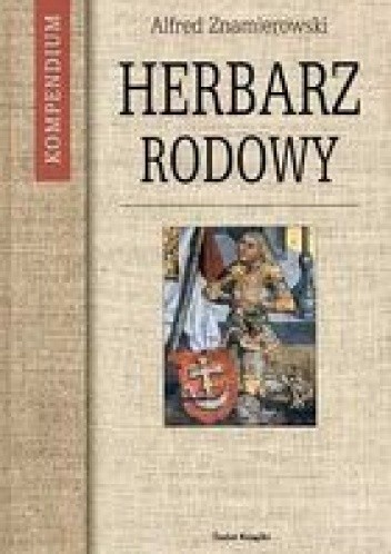 Herbarz rodowy - Alfred Znamierowski