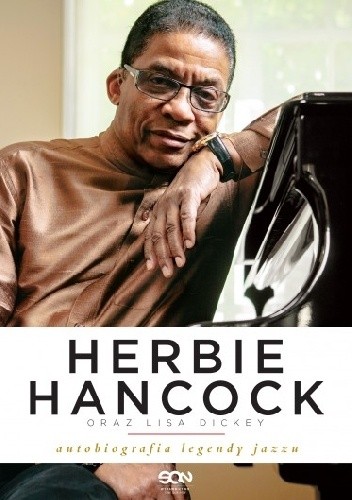 Herbie Hancock. Autobiografia legendy jazzu - Herbie Hancock