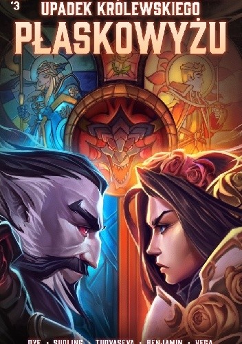 Heroes of the Storm: Upadek królewskiego płaskowyżu - Justin Dye