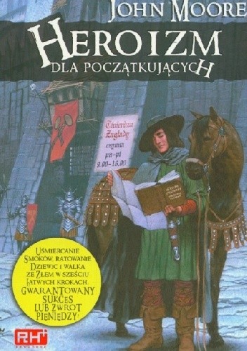 Heroizm dla początkujących - John Moore