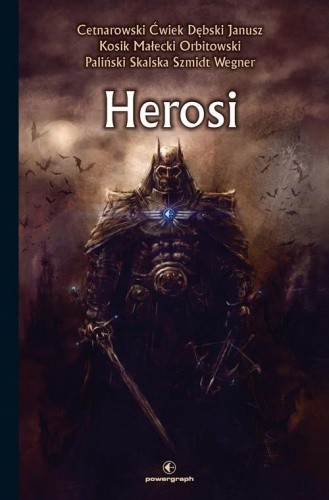 Herosi - Jakub Ćwiek