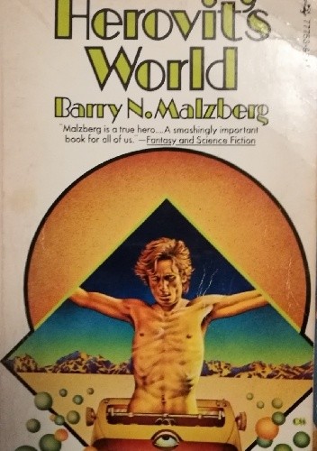 Herovit's World - Barry N. Malzberg