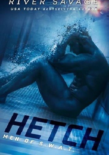 Hetch - River Savage