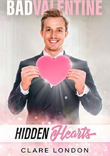 Hidden Hearts - Clare London