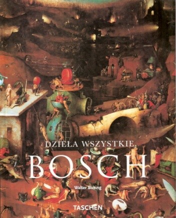 Hieronim Bosch ok. 1450-1516. Między niebem a piekłem - Walter Bosing