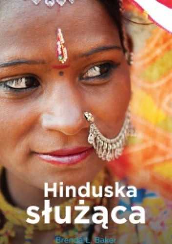 Hinduska służąca - Brenda L. Baker
