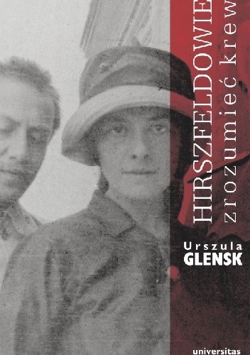Hirszfeldowie. Zrozumieć krew - Urszula Glensk