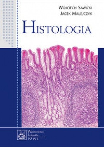 Histologia - Wojciech Sawicki