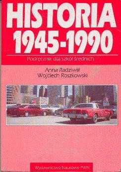 Historia 1945-1990 - Wojciech Roszkowski