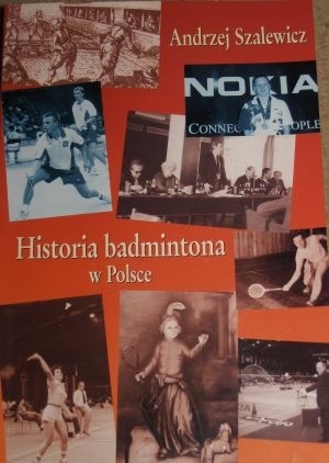 Historia badmintona w Polsce - Andrzej Szalewicz