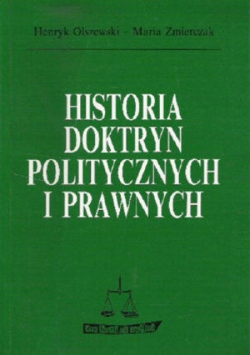 Historia doktryn politycznych i prawnych - Henryk Olszewski