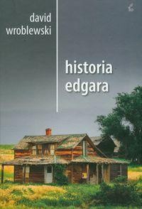 Historia Edgara - David Wroblewski